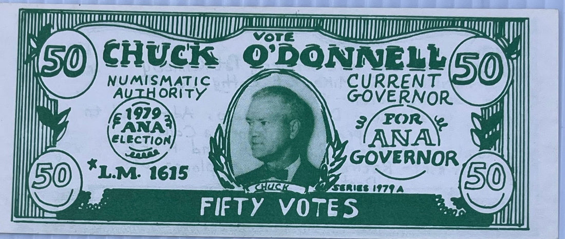 1979 "Fifty Votes" Chuck O'Donnell's ANA Governor Election C