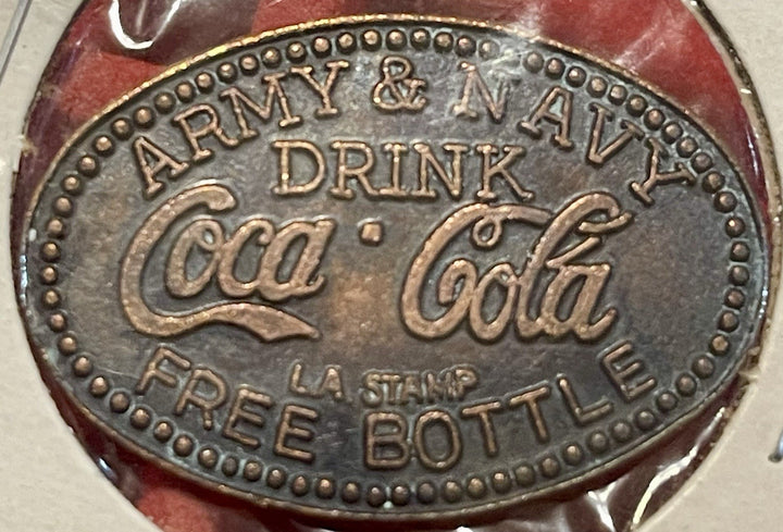 Vintage metal Oval Army & Navy Drink Coca-Cola Free Bottle TOKEN L.A. Stamp Coke
