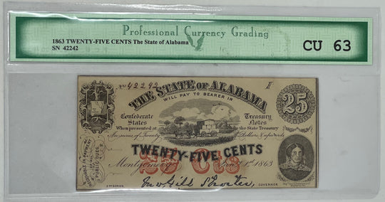 1863 25 Cents State of Alabama SN 42242 CU 63 PCG Banknote