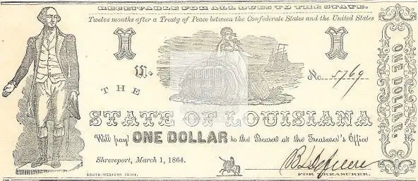 1864- “Washington” $1 State of Louisiana Shreveport Cr. # 16 - Cool Coins & Notes