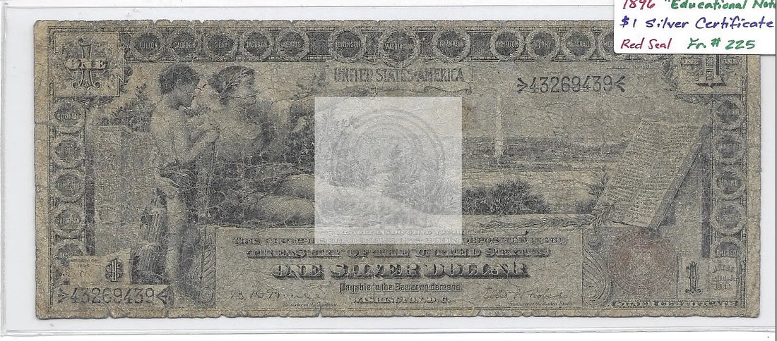 1896 Educational Note 1 Dollar Silver Certificate Red Seal Fr# 225 Banknote - Cool Coins & Notes
