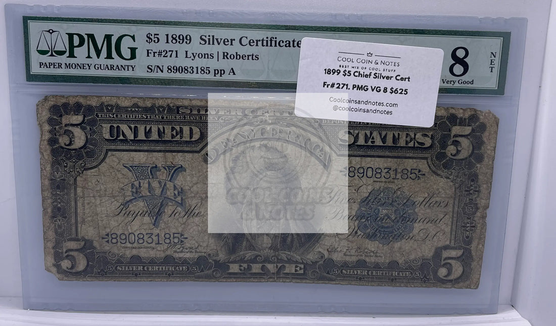1899 $5 Indian Chief Silver Certificate Fr#271. PMG Very Good 8, Banknote - Cool Coins & Notes