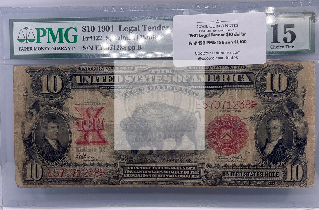1901 Legal Tender $10 dollar Fr # 122 PMG 15 Bison Banknote - Cool Coins & Notes