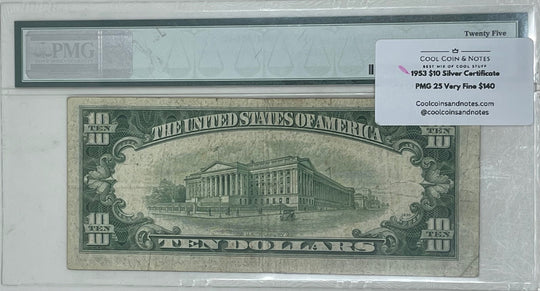 1953 $10 Silver Certificate Fr.#1706*(*A Block) PMG 25 VF Banknote - Cool Coins & Notes