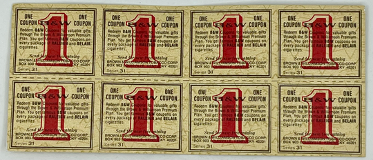 8 Vintage Brown & Williamson B & W Coupons Raleigh & Belair Coupons Series 31