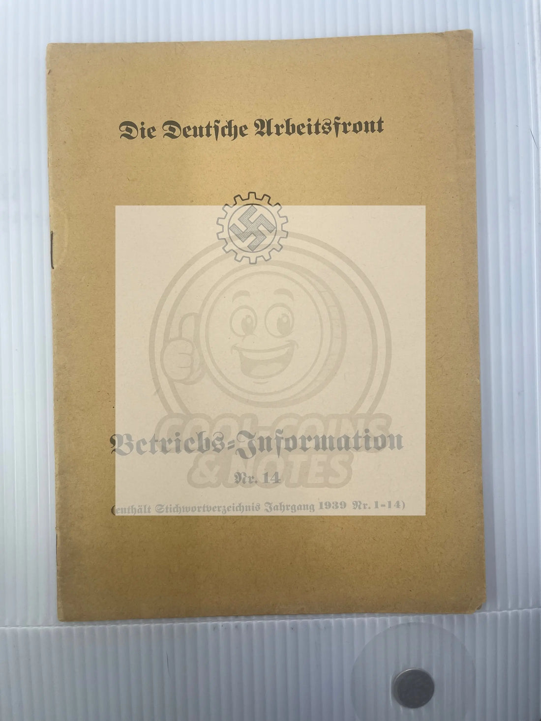 DAF Die Deutsche Arbeitsfront Betriebs Information No. 12 & 14 1940 Nazi Germany - Cool Coins & Notes