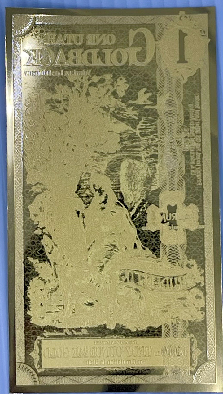 1 Utah Goldback Aurum Gold Foil Note 1/1000 oz 24kt .999 Fine Gold Banknote