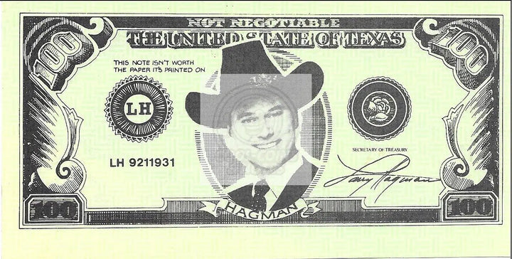 Larry Hagman $100 novelty banknote featuring JR Ewing from Dallas South Fork