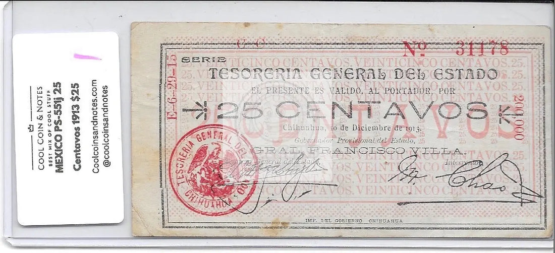 MEXICO PS-551j 25 Centavos 1913 Serie CC Red Circular Seal on Front Pancho Villa - Cool Coins & Notes