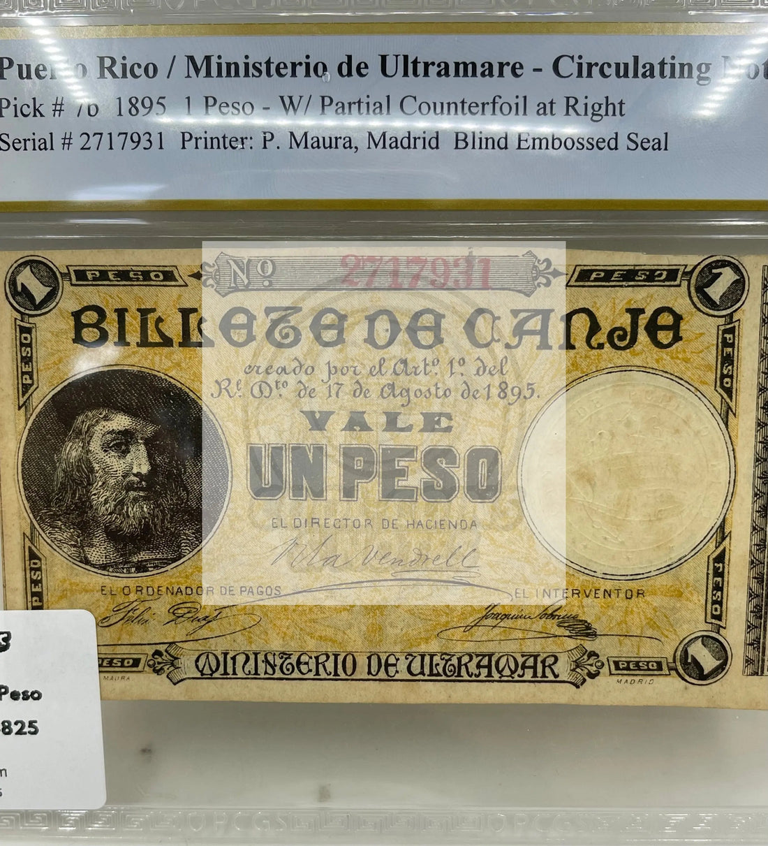 1895 Puerto Rico Ministerio de Ultramar 1 Peso banknote PCGS XF 45 with intricate colonial design