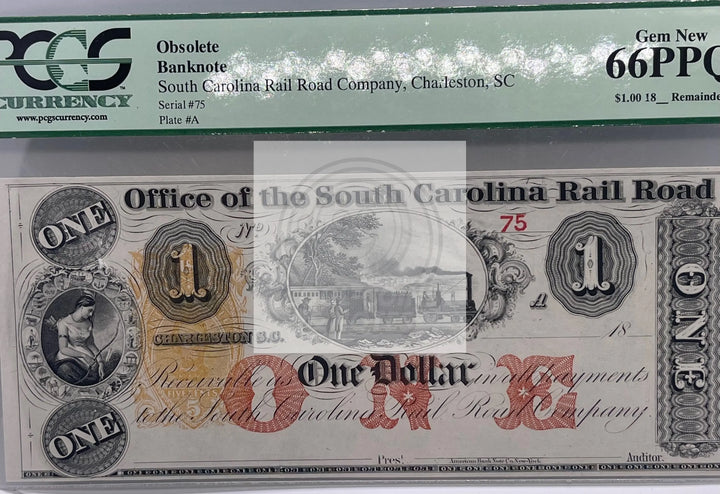 South Carolina Charleston Rail Road $1 18XX PCGS 66 PPQ- LOW 2 DIGITS SERIAL #86 - Cool Coins & Notes