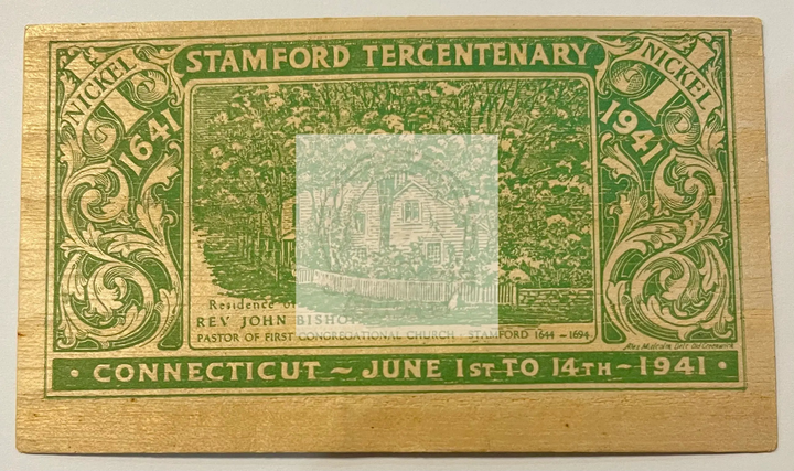 Stamford Connecticut 1641-1941 John Bishop Tercentenary souvenir wooden nickel